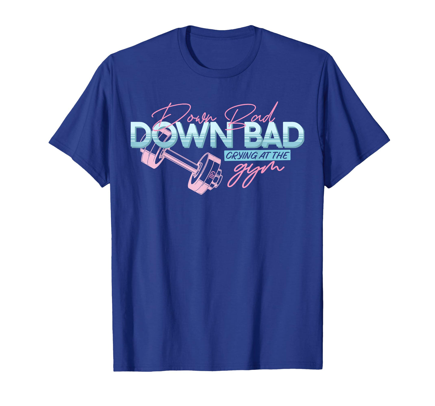 Down Bad Crying at the Gym Vintage T-Shirt
