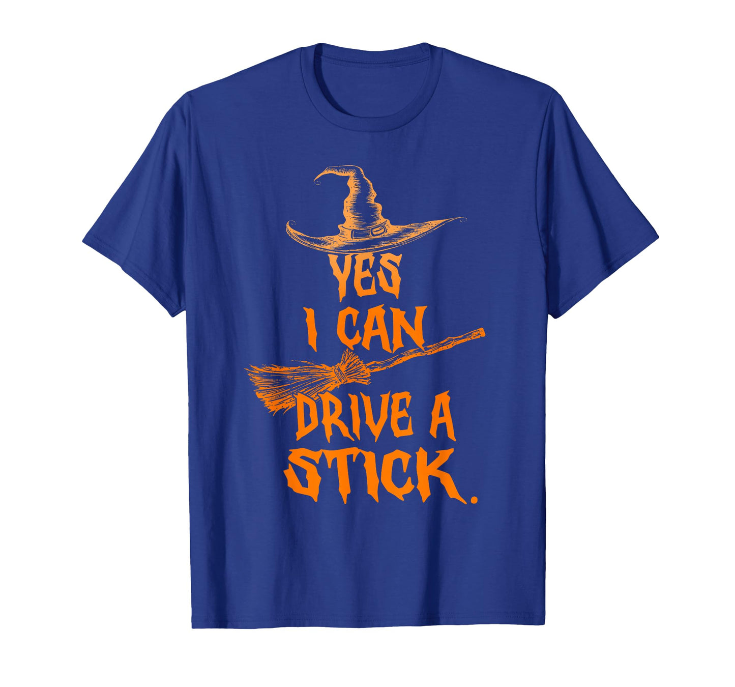 Yes I Can Drive A Stick Witch Shirt Funny Halloween Spooky T-Shirt