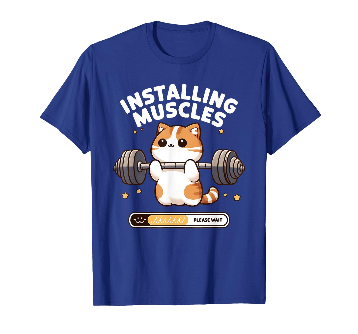 Installing Muscles Please Wait Funny Cat Weightlifting T-Shirt