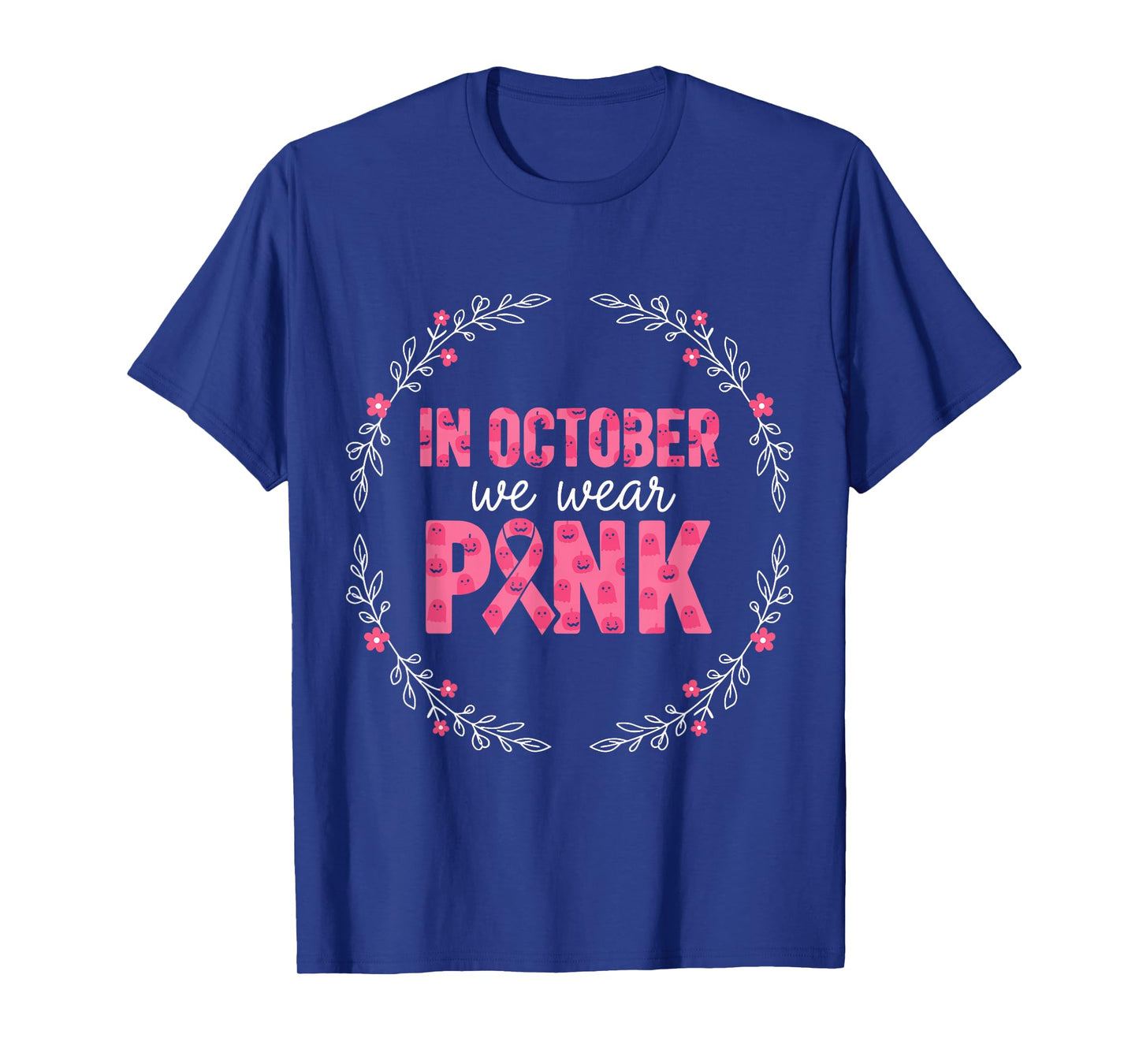 October Pink Ghost Ribbon Breast Cancer Theme T-Shirt