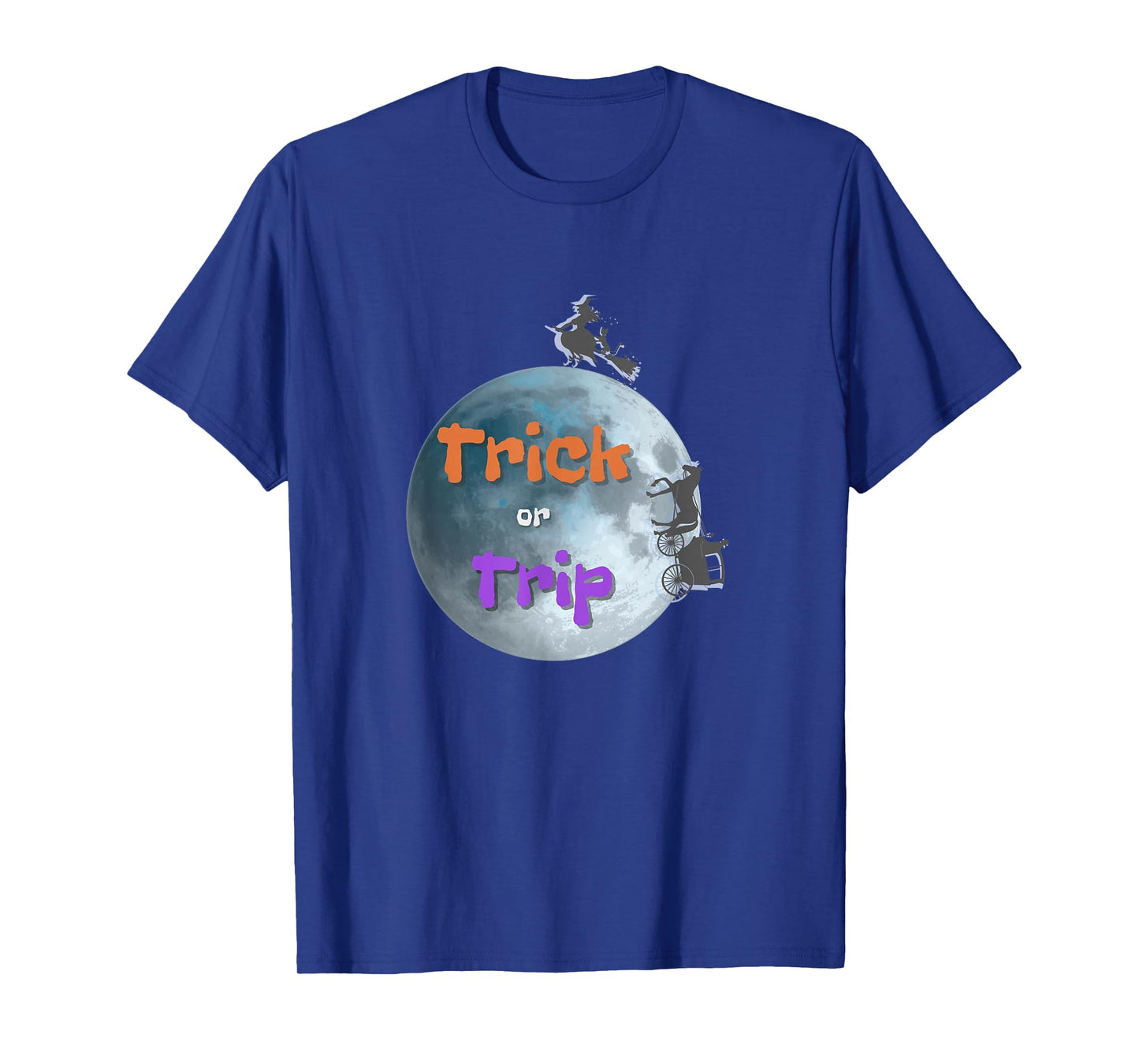 Halloween Trick or Trip - Funny Witch and Carriage Design T-Shirt