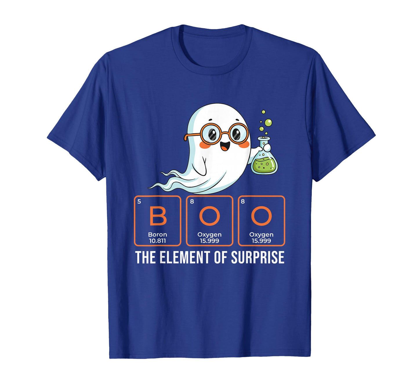 Boo The Element of Surprise - Spooky Halloween Chemistry T-Shirt