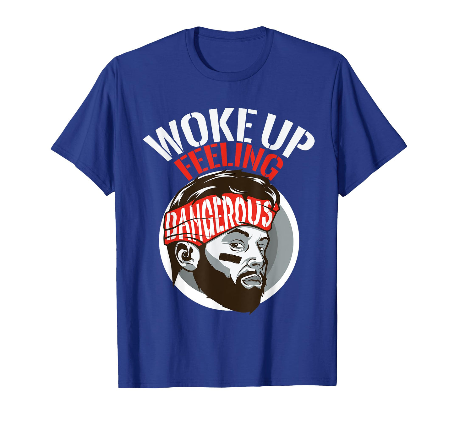 Funny I woke up feeling dangerous Sports Football gift T-Shirt