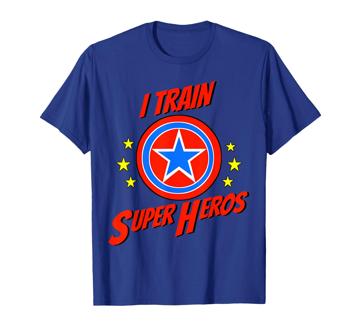I Train Superheros Funny Personal Trainer Workout Gym Tshirt T-Shirt