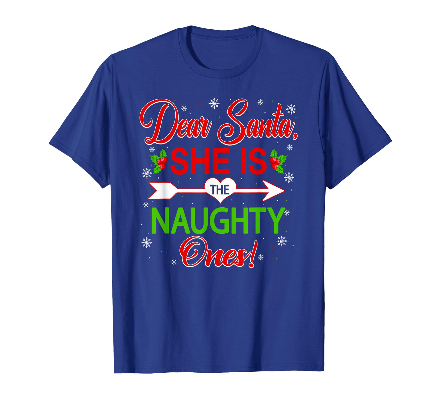 Dear Santa She's The Naughty Ones Funny Christmas Couples T-Shirt