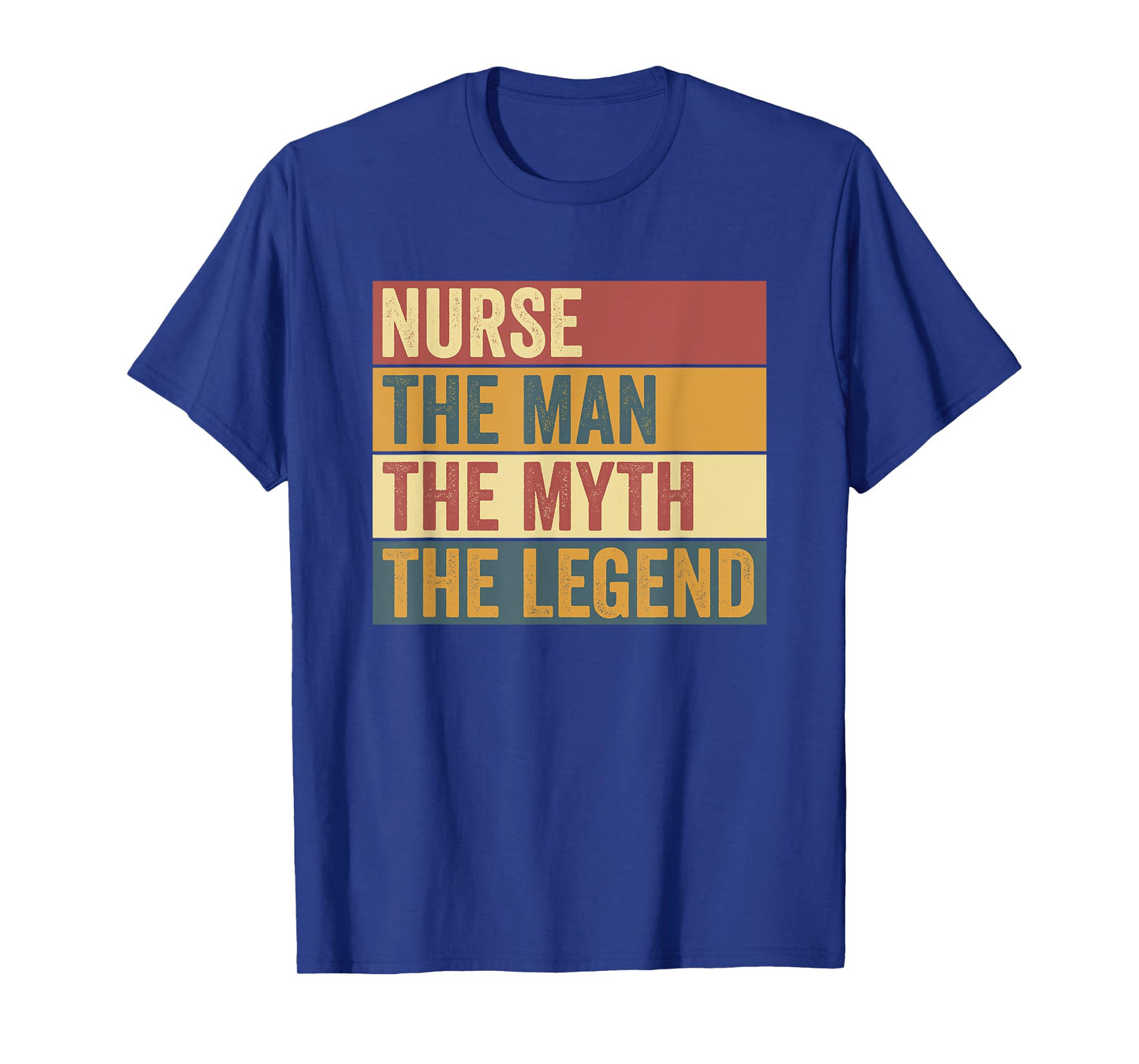 Male Nurse Legend Funny Saying T-Shirt