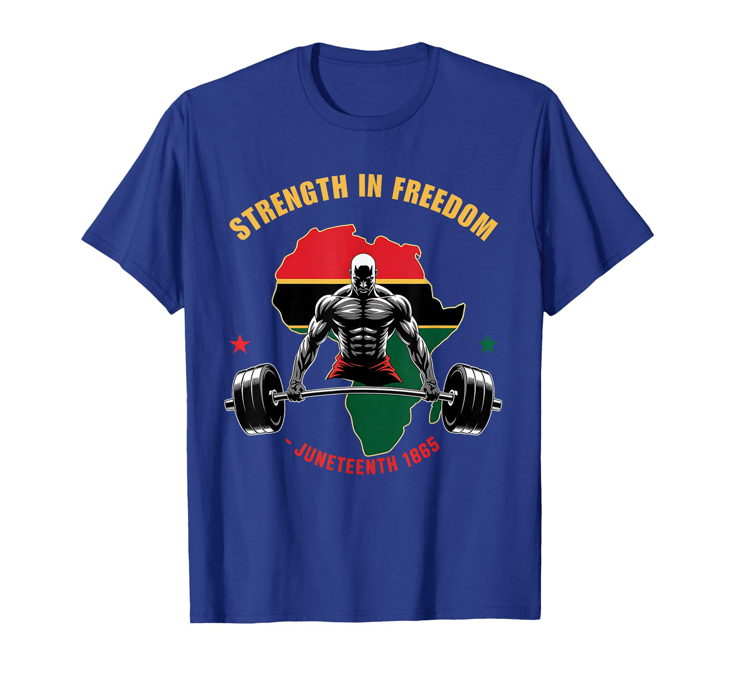 Strength in Freedom Juneteenth 1865 Gym Power Fitness Lovers T-Shirt