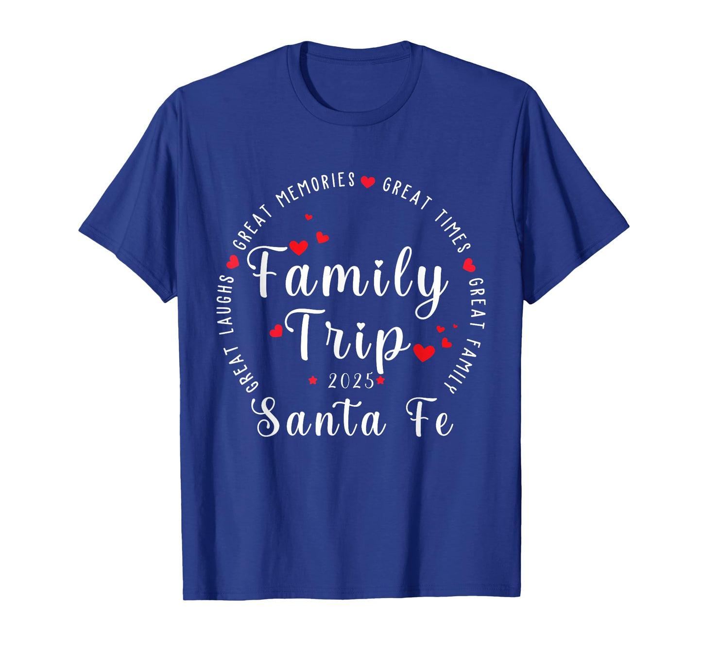 Santa Fe City Vacation Family Matching Men Women & Youths T-Shirt