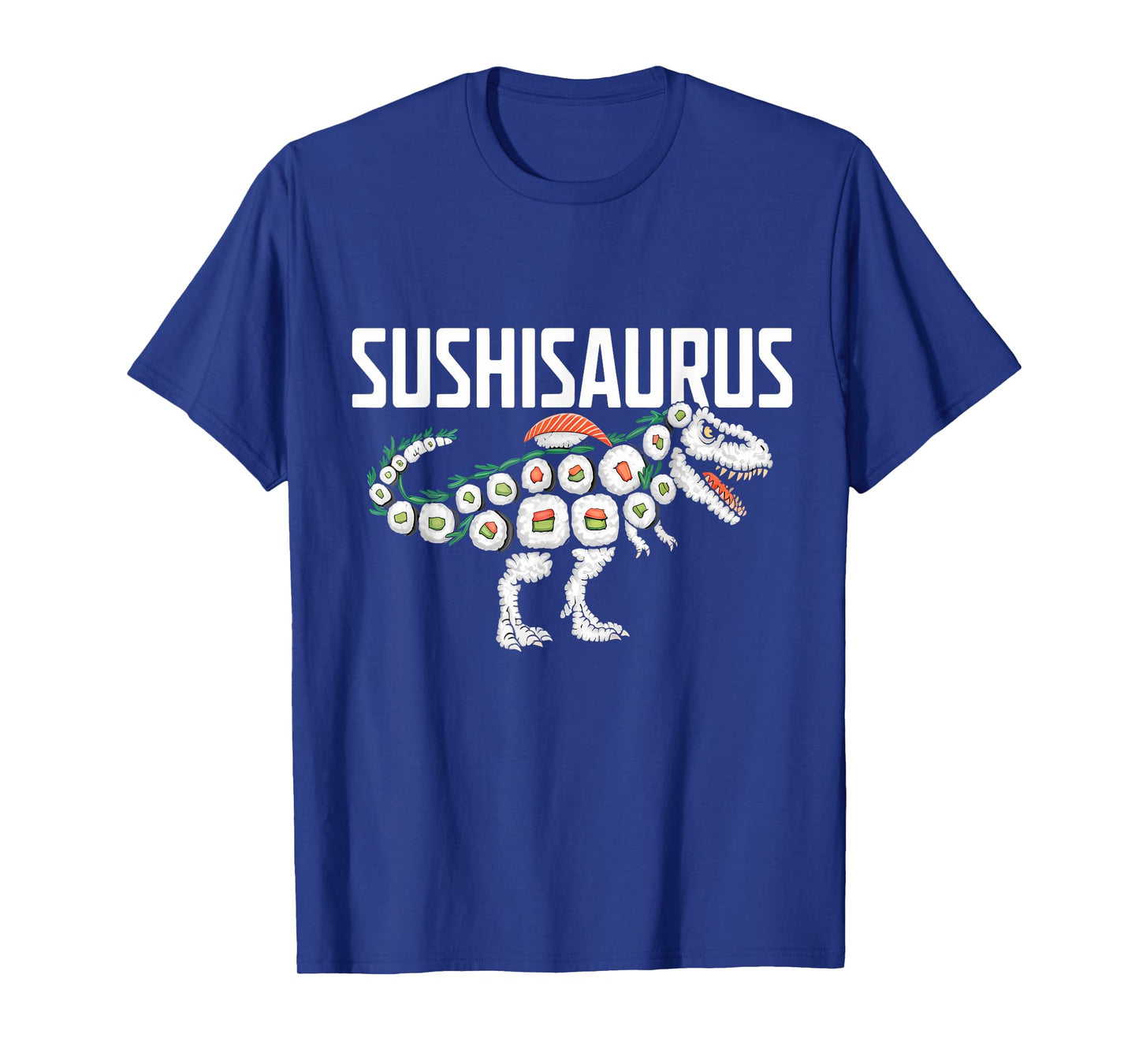 Sushi Dinosaur T-Rex Japanese Food Funny Sushi Roll T-Shirt