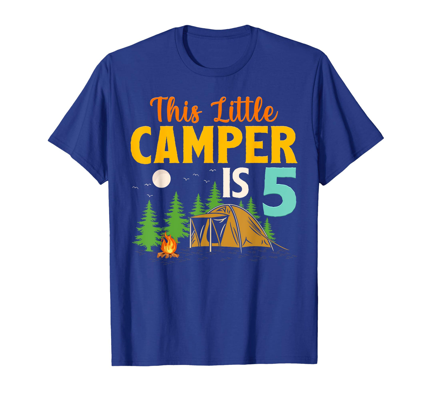 This Little Camper Is 5 Year Old Camping 5th Birthday Camp T-Shirt