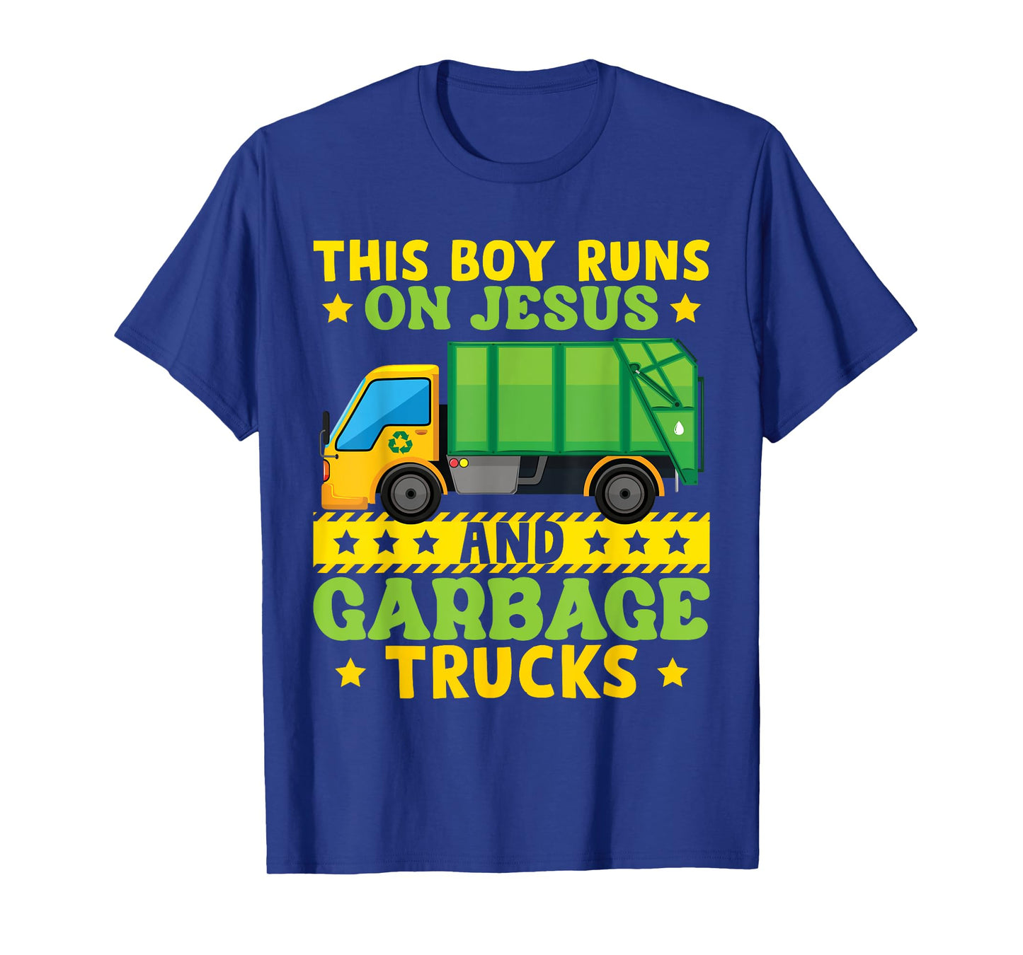 This Boy Runs On Jesus And Garbage Trucks T-Shirt