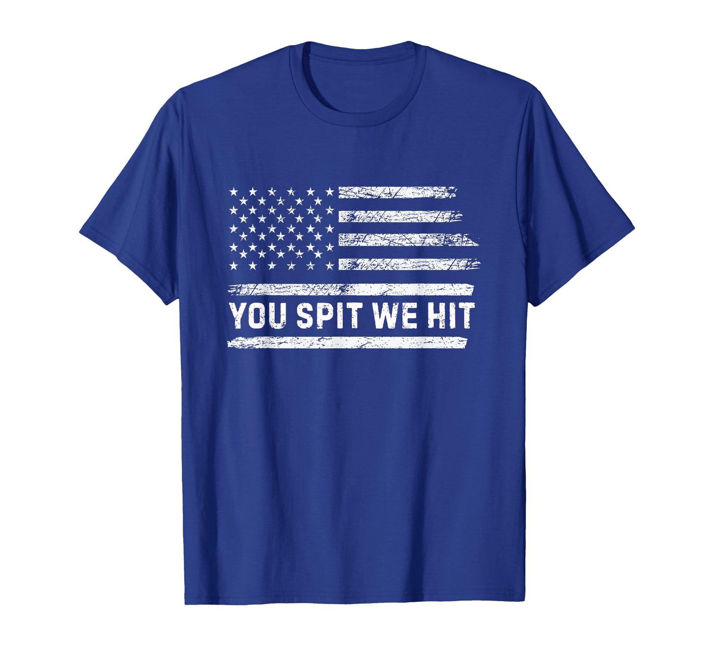 You Spit We Hit Trump Vintage T-Shirt