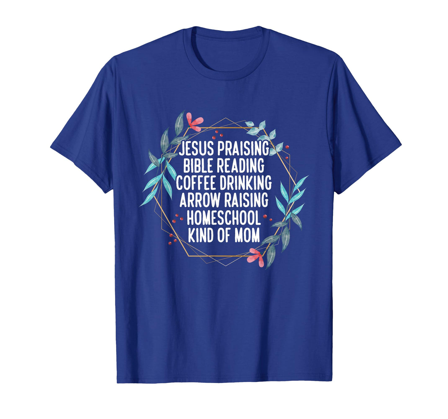 Christian Homeschool Mom T-Shirt