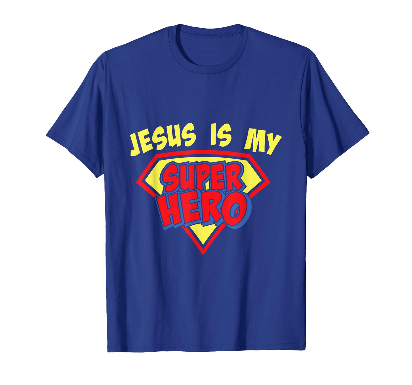 Jesus is my Superhero inspirational christian T-Shirt