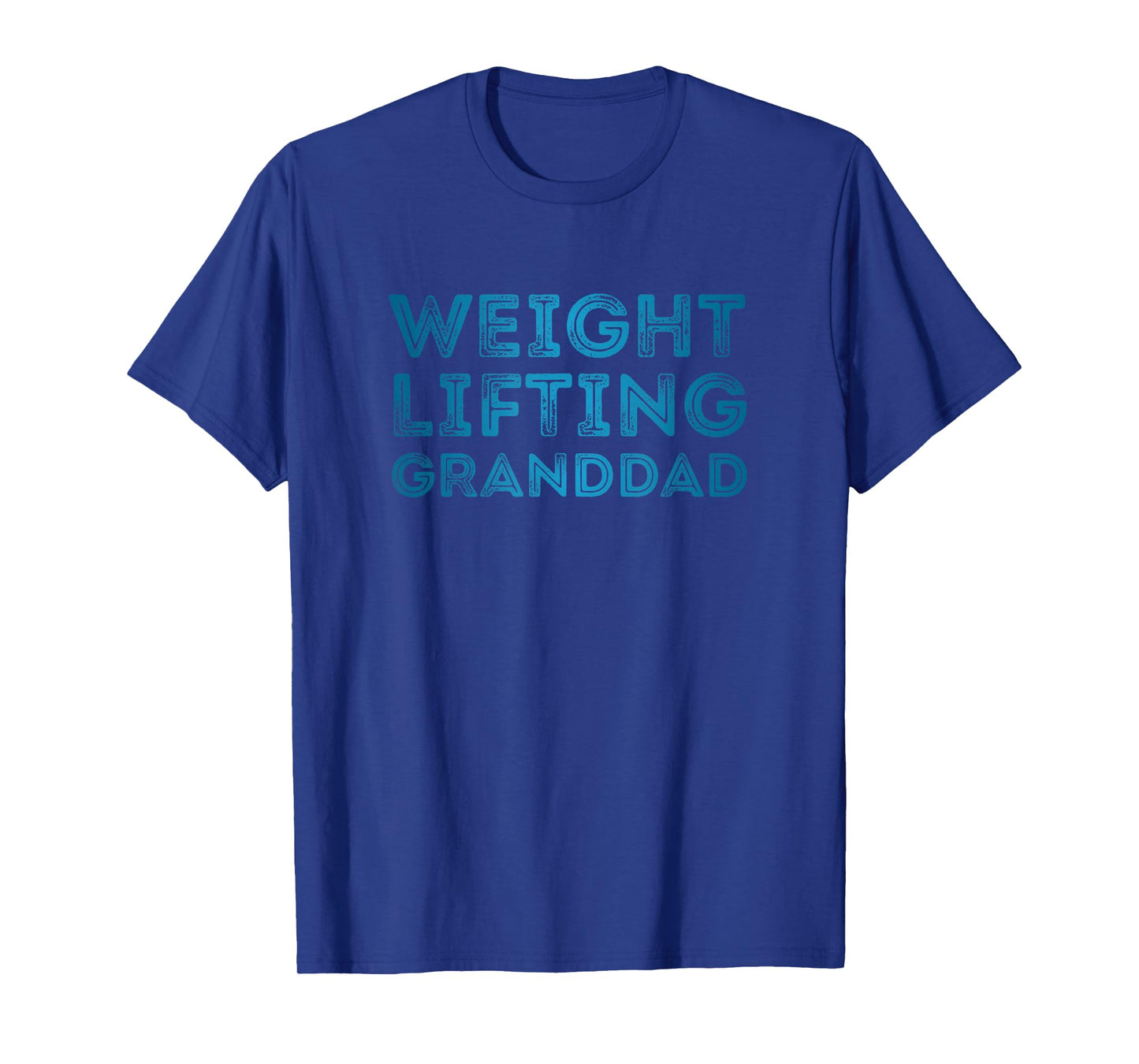 Weight Lifting Granddad Grandfather Gym Workout Training T-Shirt
