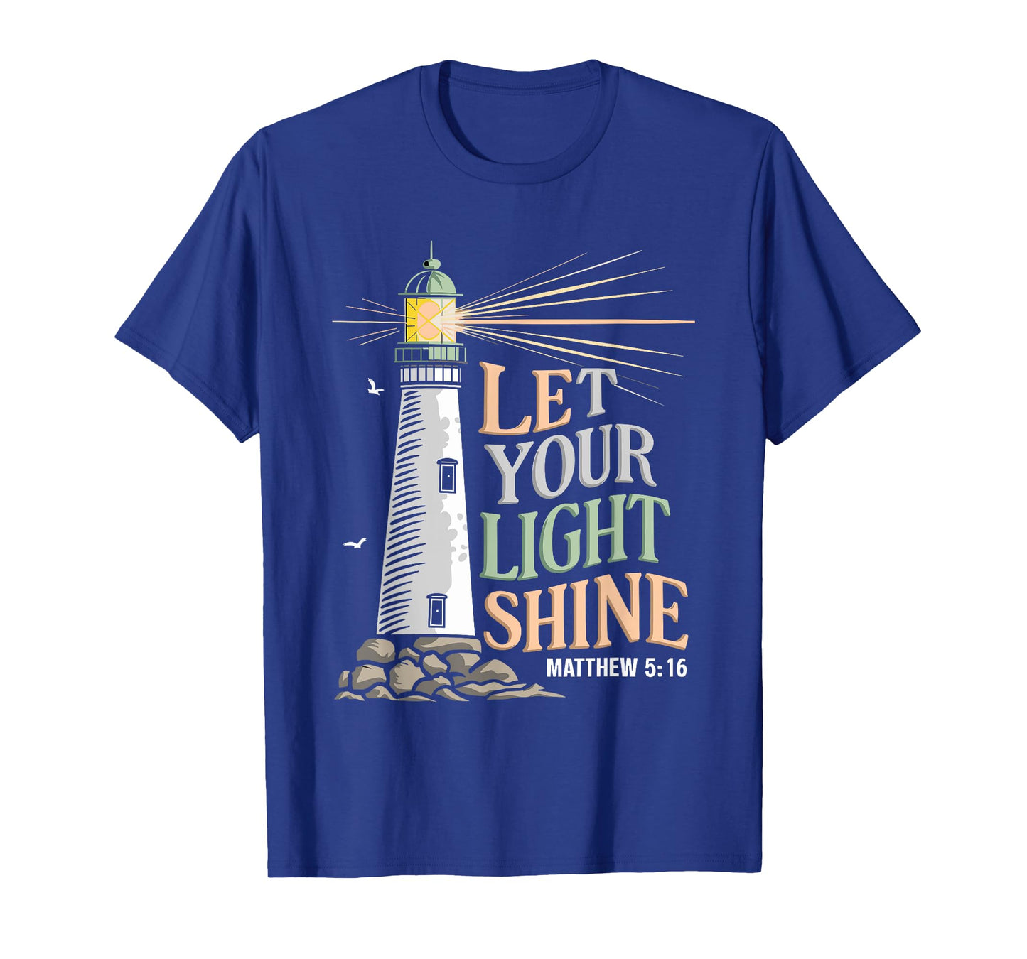 Christianity Jesus Lighthouse-let your light shine T-Shirt