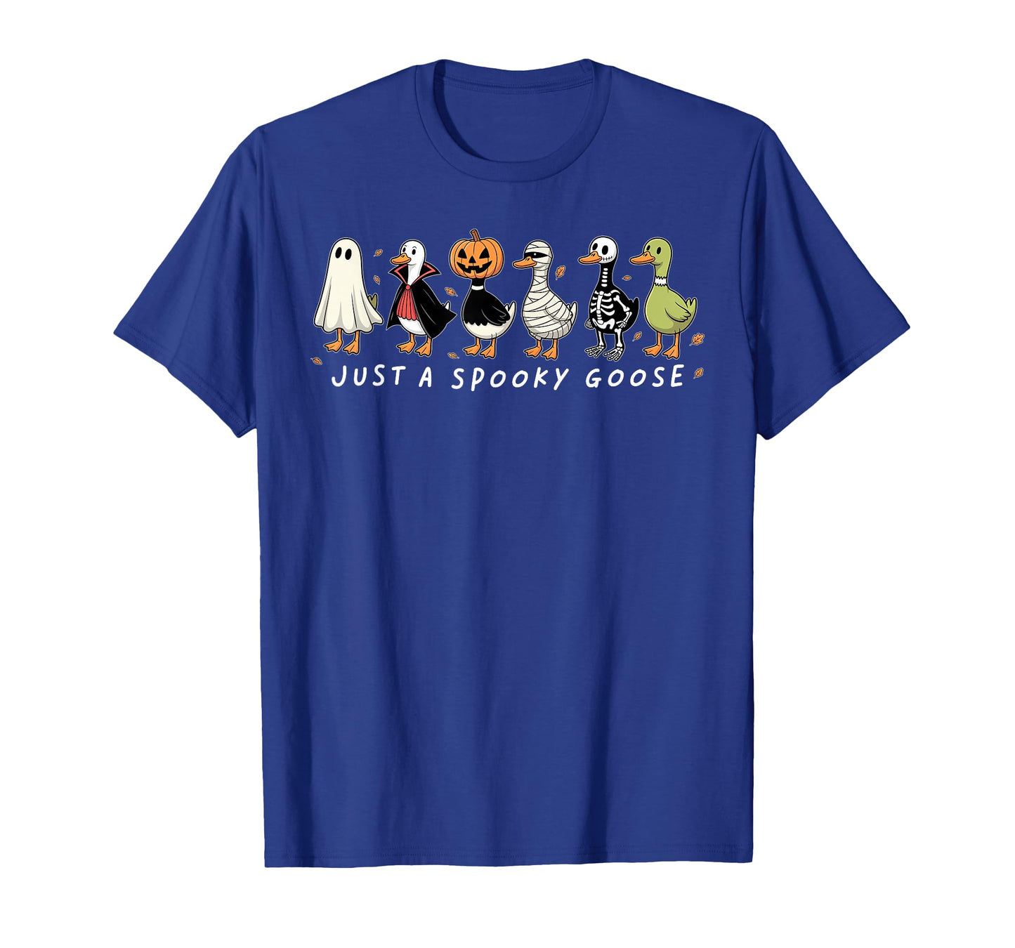 Just A Spooky Goose Halloween Silly Goose Funny Halloween T-Shirt