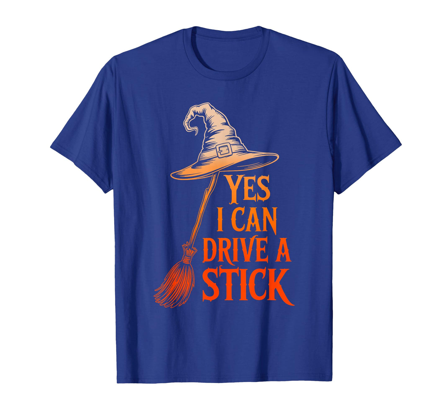 Yes I Can Drive A Stick Funny Halloween Spooky Witch T-Shirt
