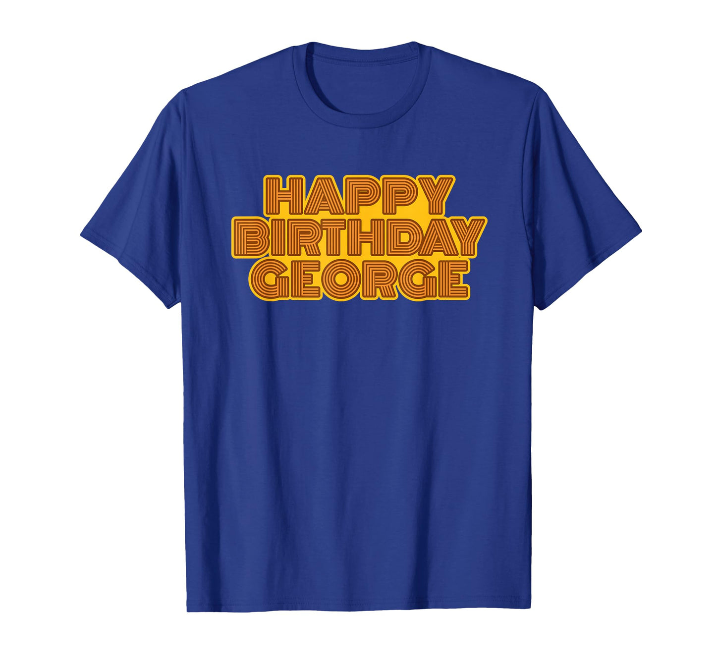 Happy Birthday George Personalized Name Retro Typography T-Shirt