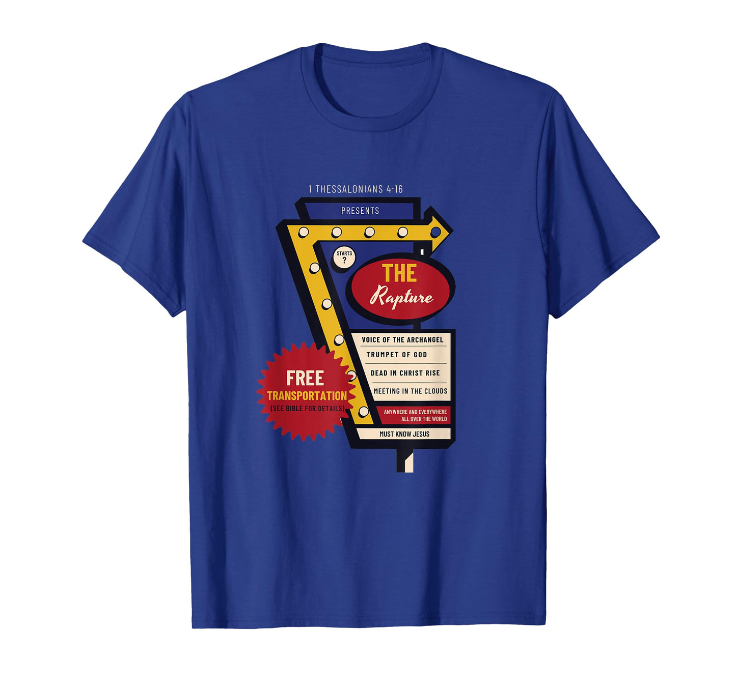 Jesus Is Coming Soon Funny Christian Rapture Bible Message T-Shirt
