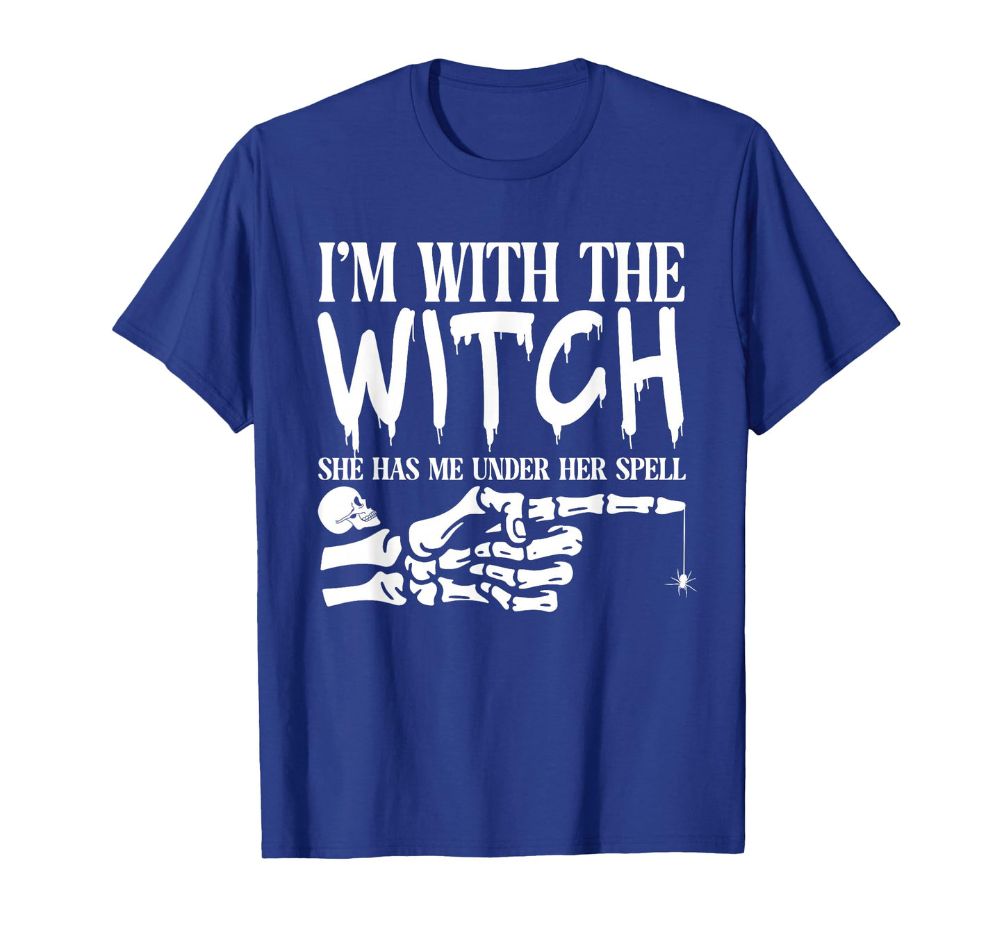 I'm with The Witch Funny Halloween Couple Costume Party T-Shirt
