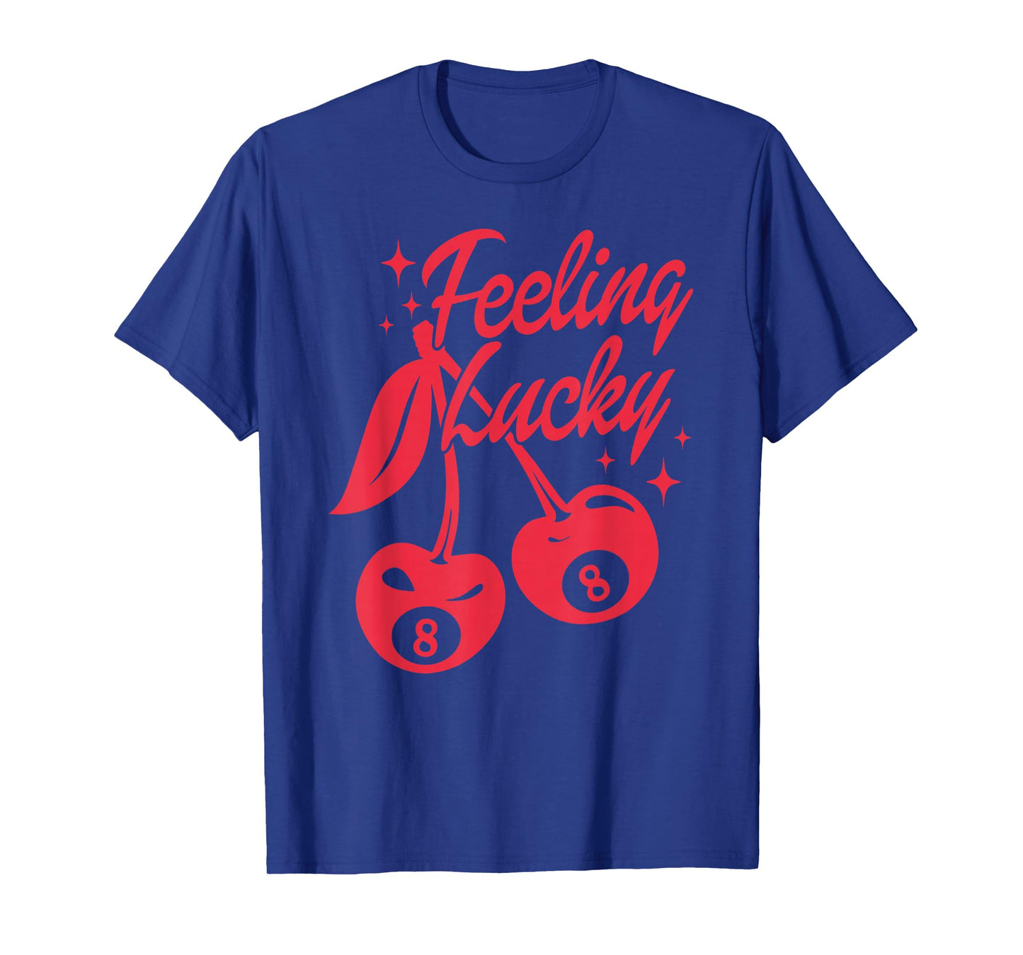 Feeling Lucky Cherry 8 Ball T-Shirt
