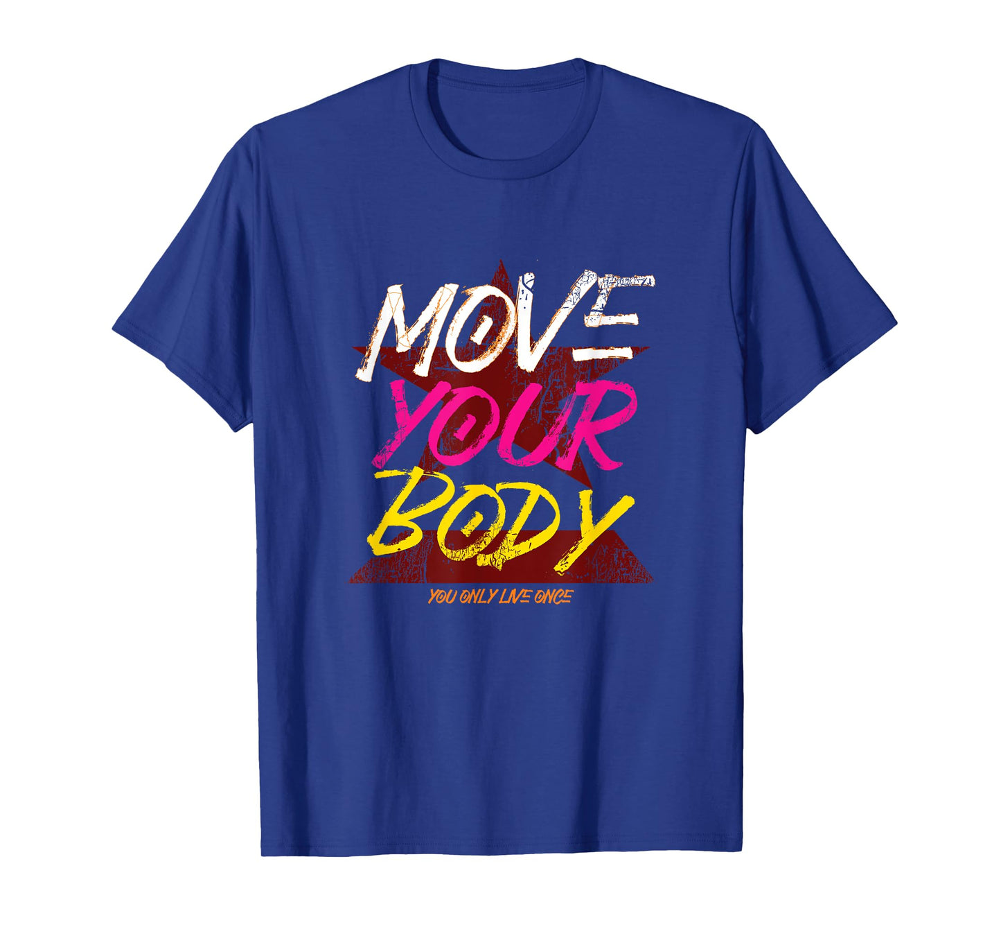 Retro Move Your Body Gift T-Shirt