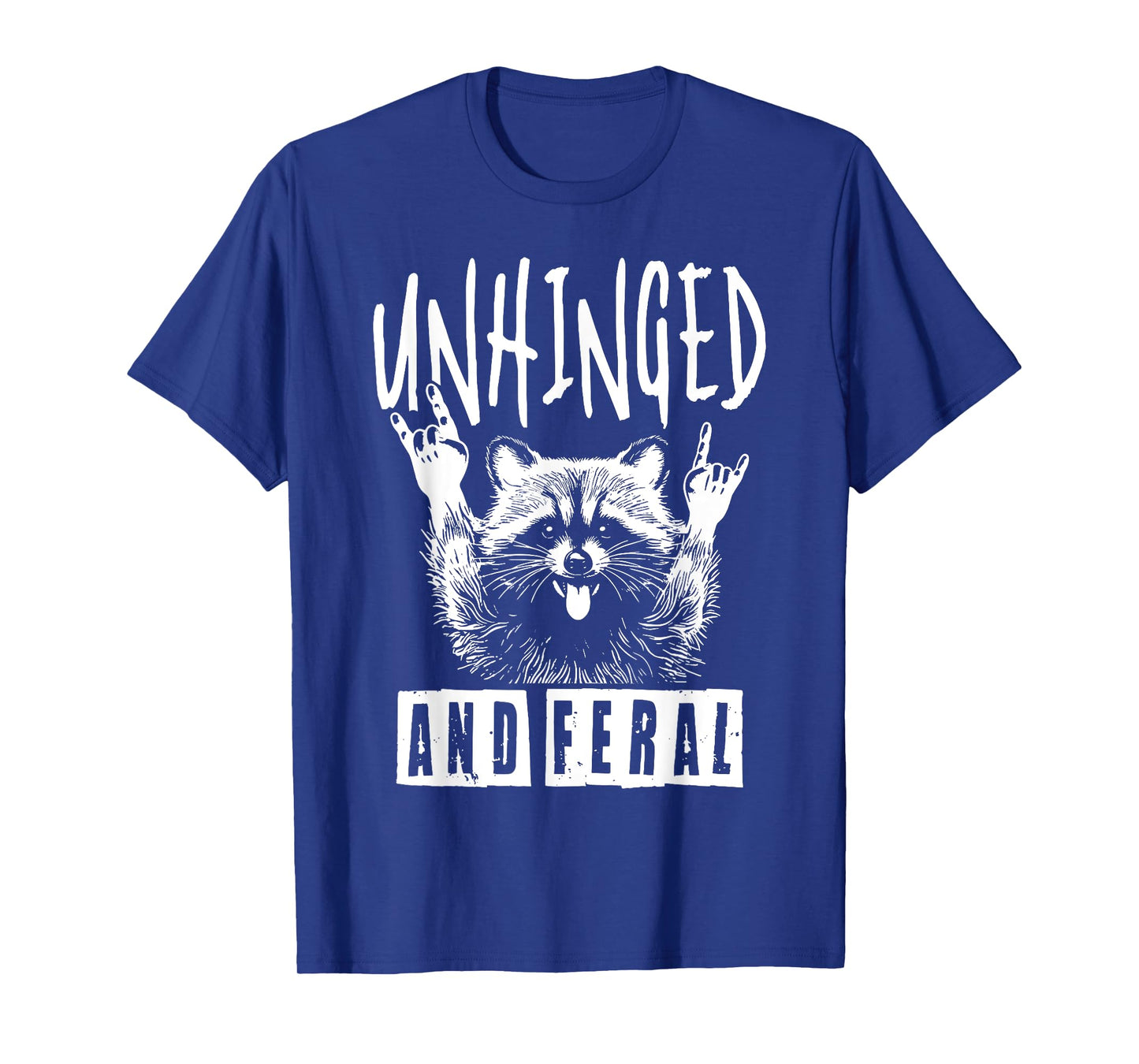 Raccoon Unhinged And Feral Retro Racoon Meme Street Cat Men Women Girls Kids T-Shirt
