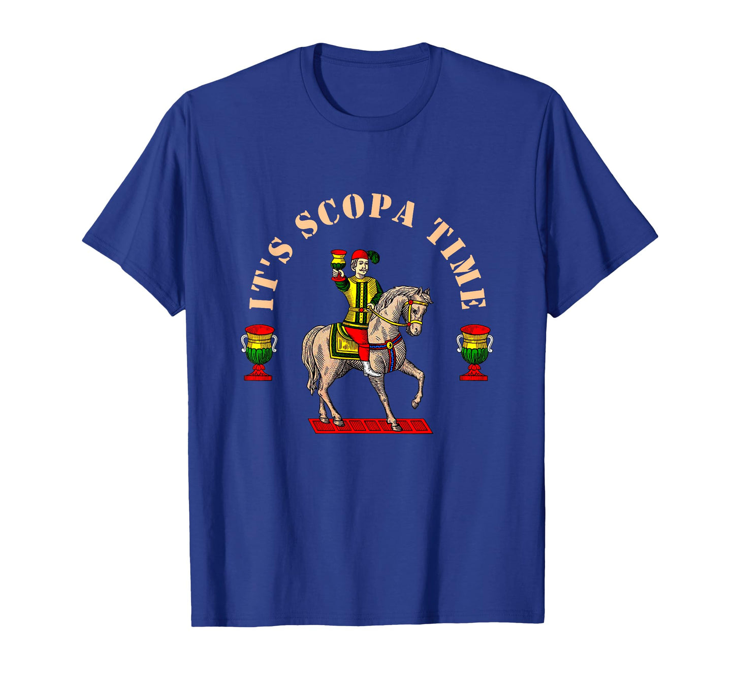 It's Scopa Time Italian Card Game Traditional Horseback T-Shirt