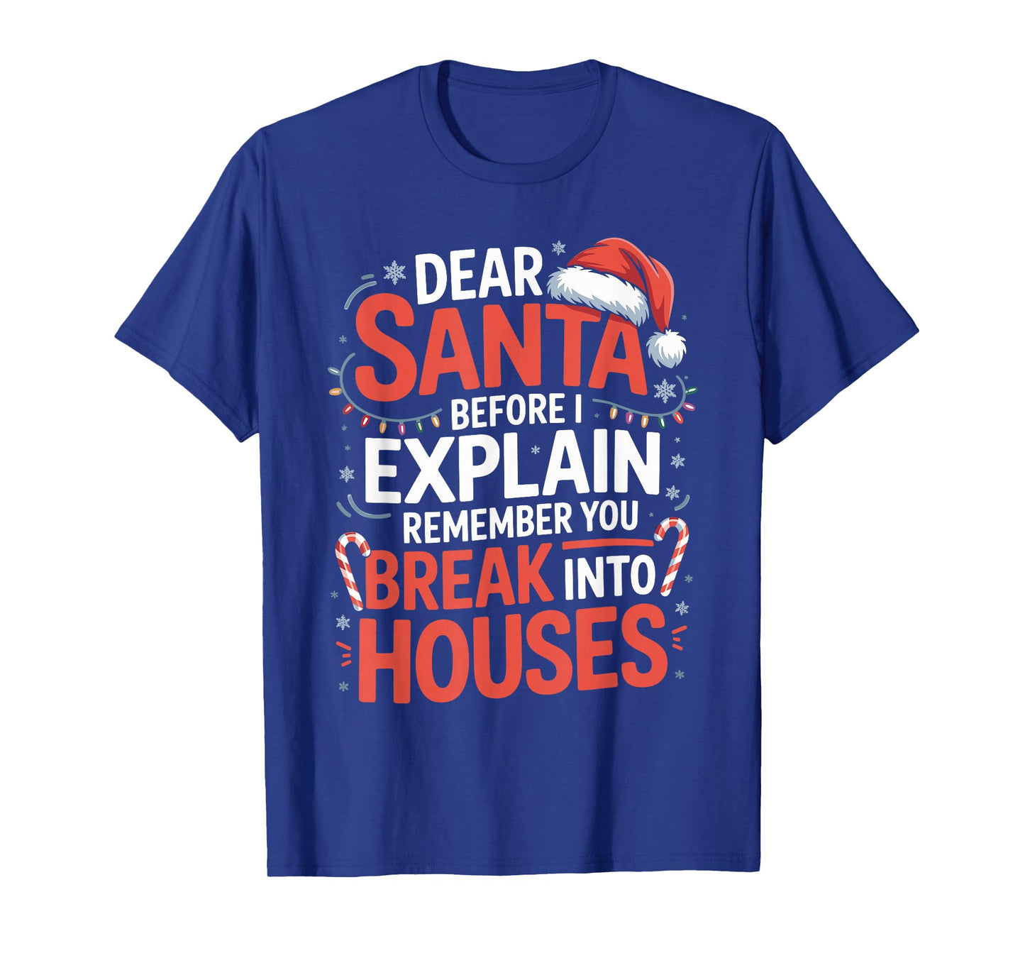 Funny Christmas Humor Xmas Pajama for Men Women Kids T-Shirt