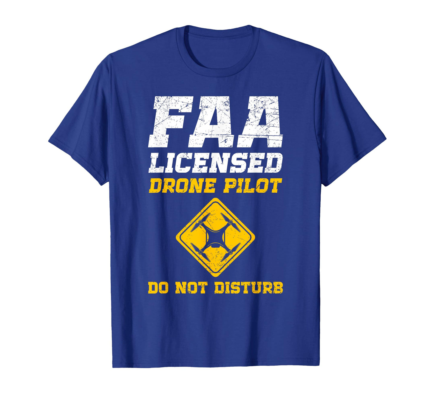 FAA Licensed Drone Pilot T-Shirt