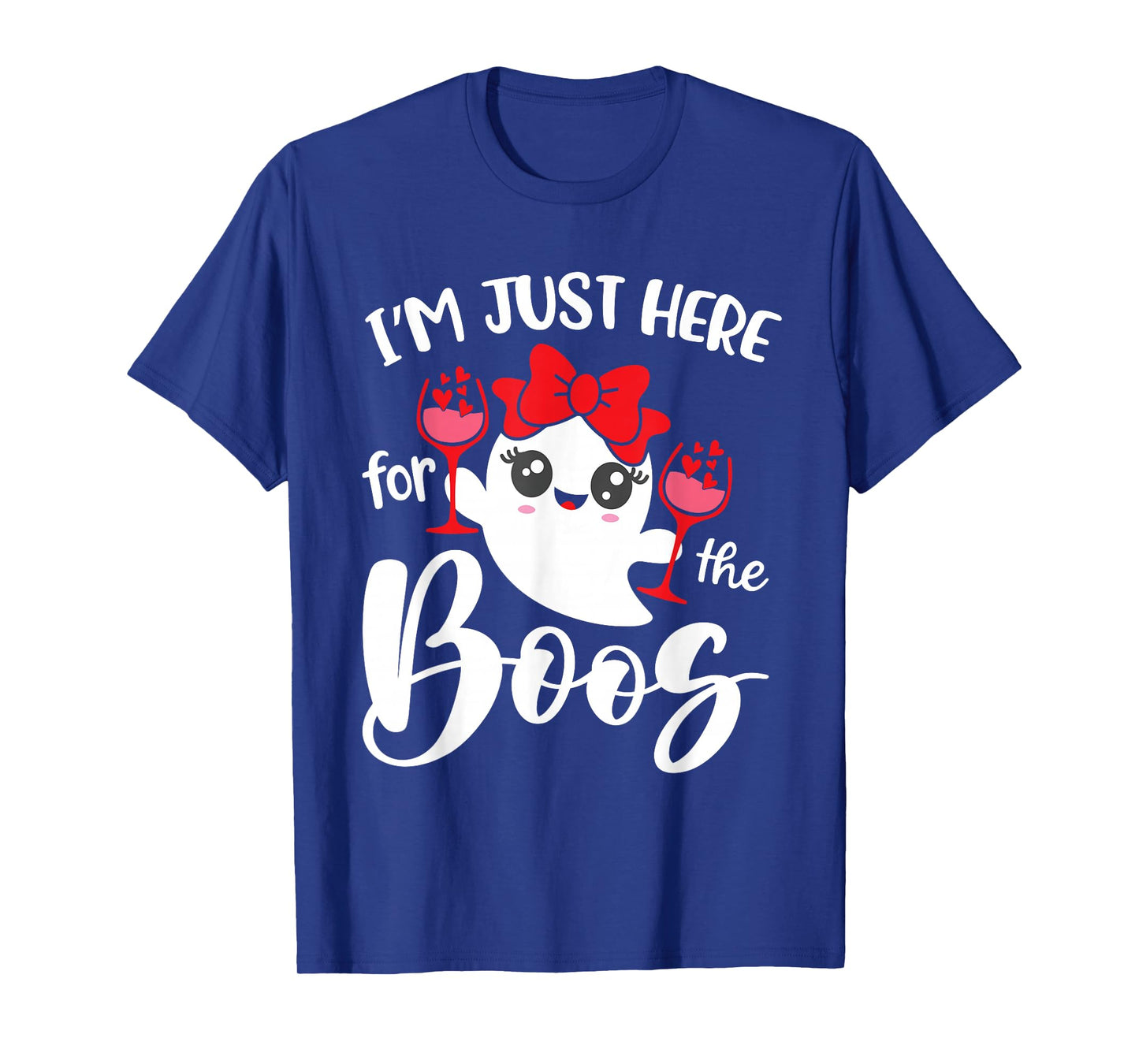 I'm Just Here for The Boos Halloween Women Ghost Cute Funny T-Shirt