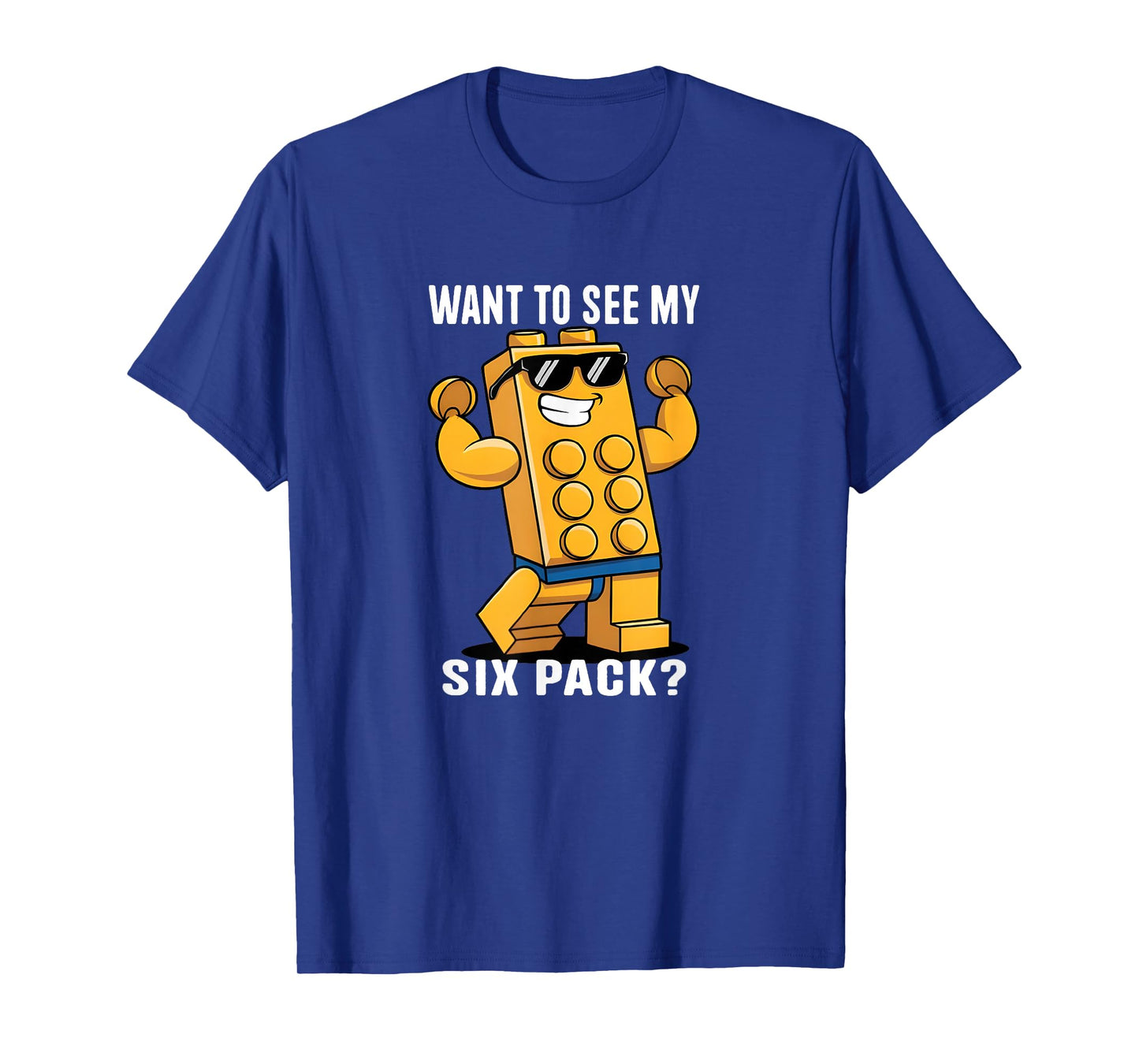 Want To See My Six Pack Master Builder Bricks Lover T-Shirt