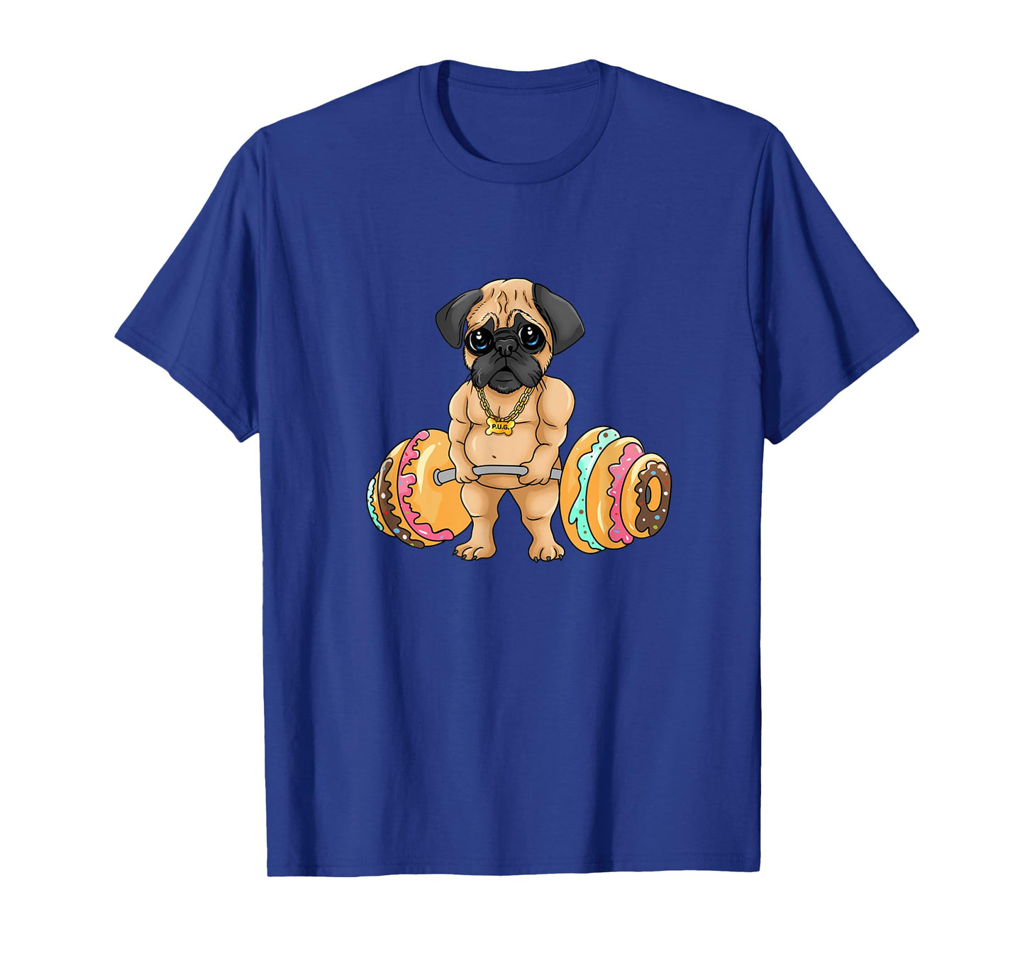 Pug Deadlifting Donuts, Fitness, Funny, Cute, Gym, Pug T-Shirt