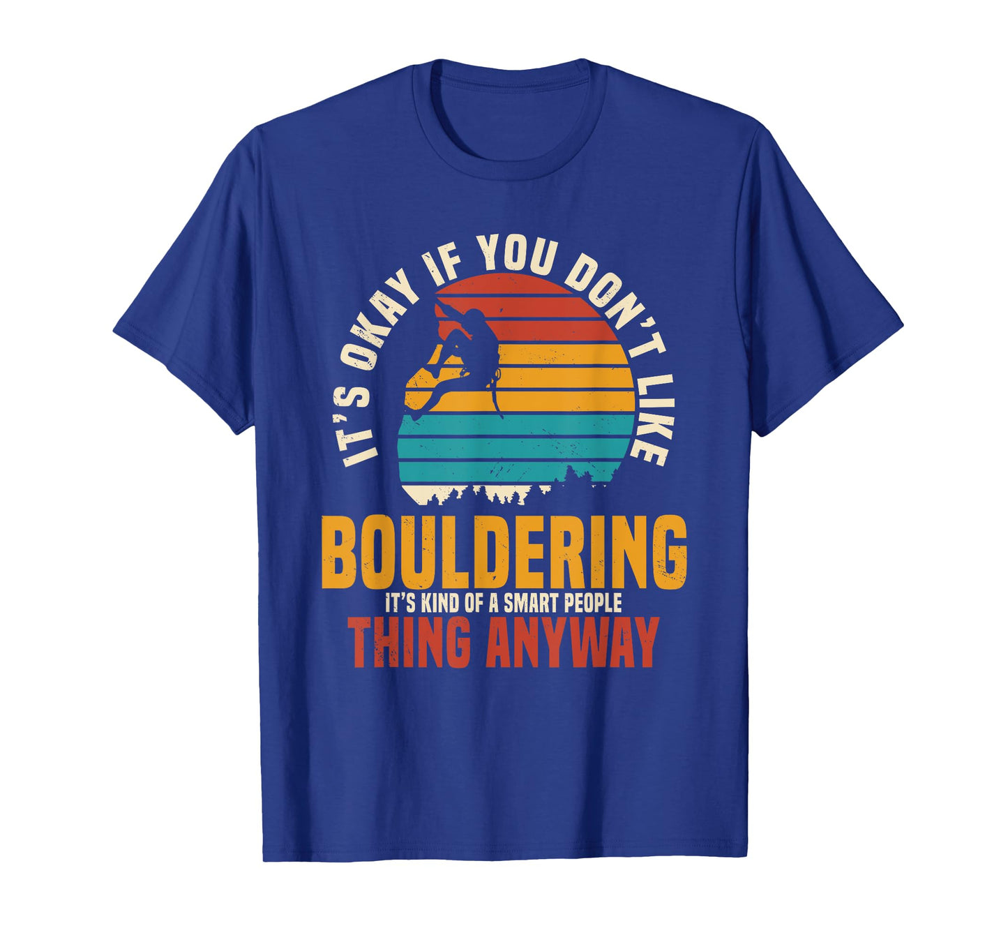 Bouldering Boulderer Retro Vintage Mountain Climber T-Shirt