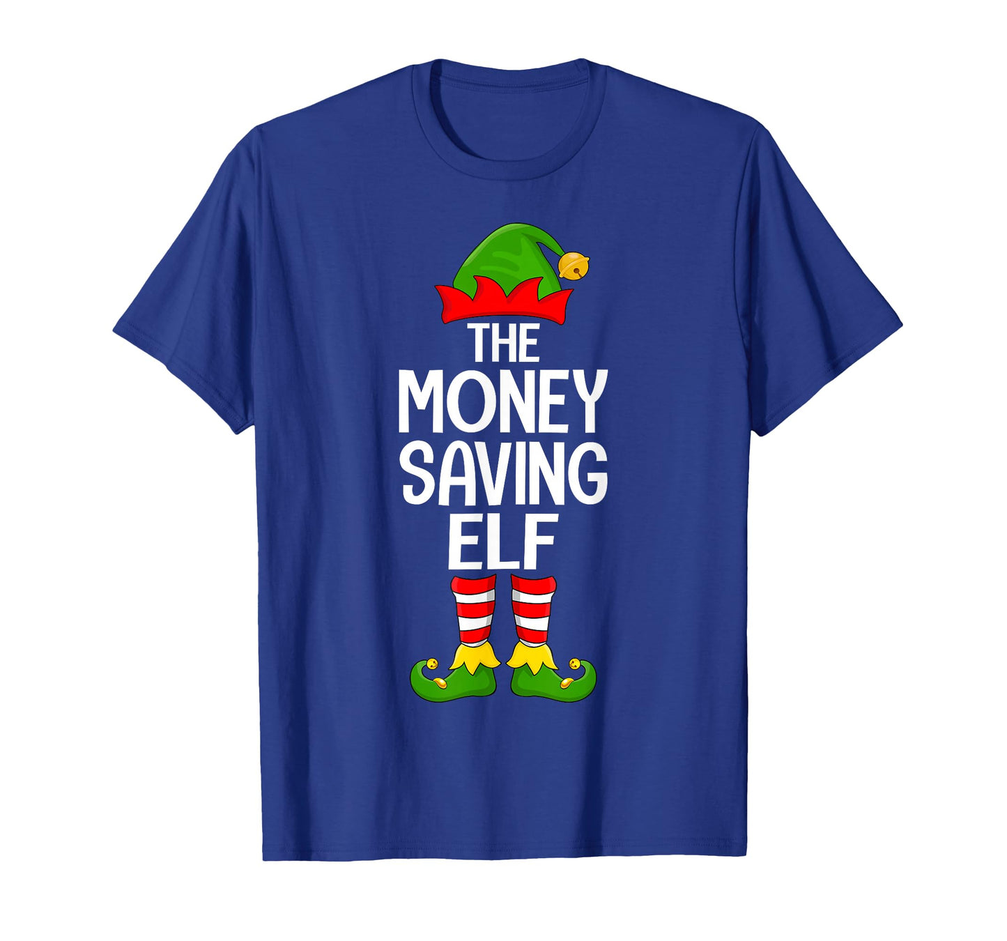 Money Saving Elf Xmas Matching Family Elf Squad Christmas T-Shirt