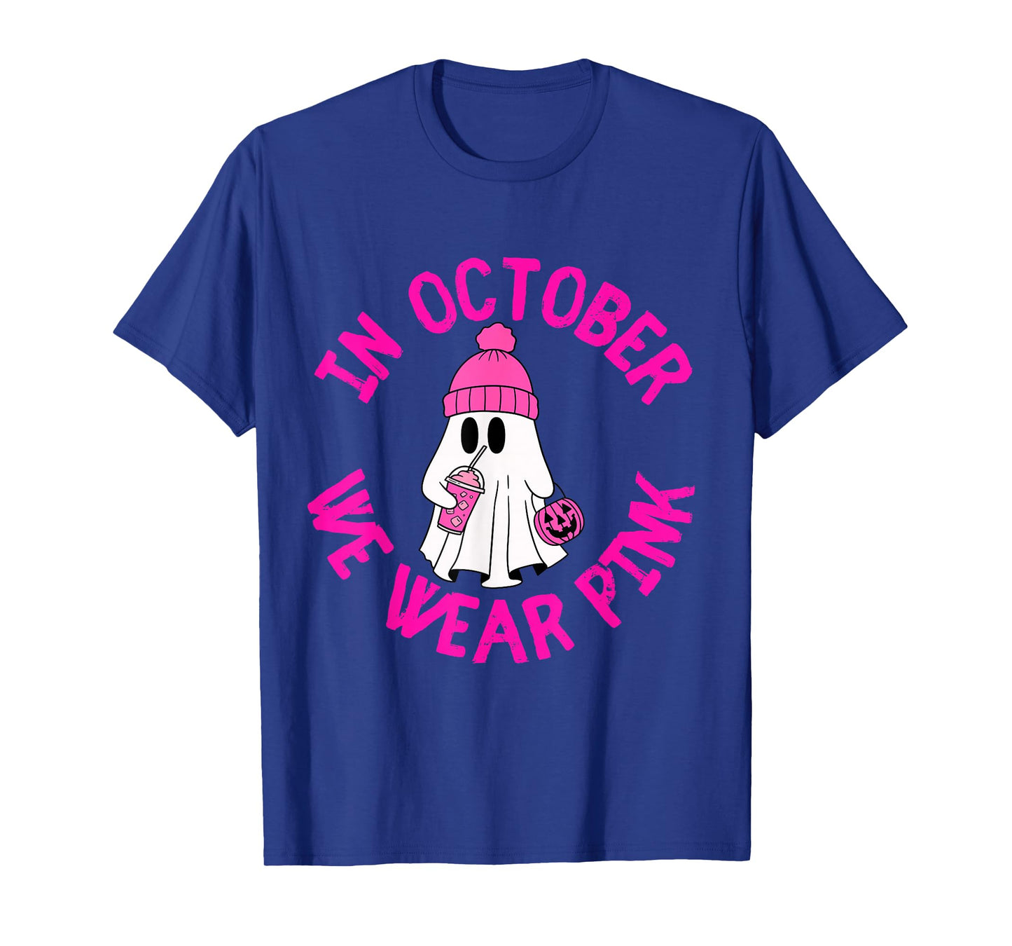 in October We Wear Pink Ghost Breast Cancer Awareness T-Shirt