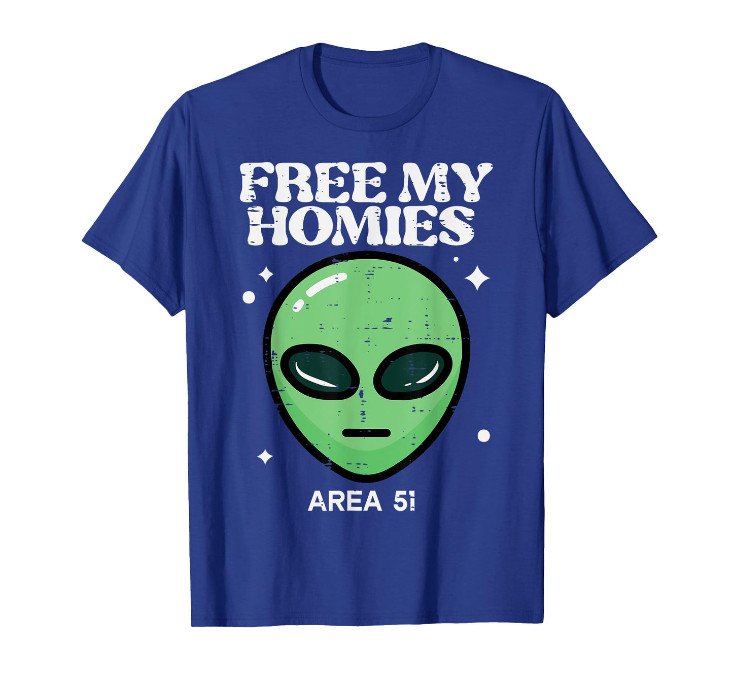 Alien Free My Homies Area 51 Funny UFO Boys Kids Men Women T-Shirt