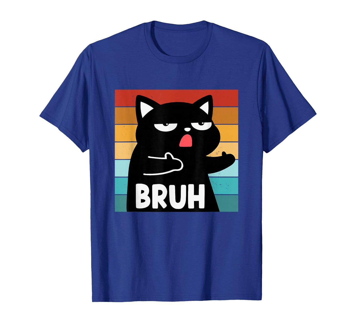 Funny Meme Saying Bruh Cat Boys Girls Teens Men Women T-Shirt