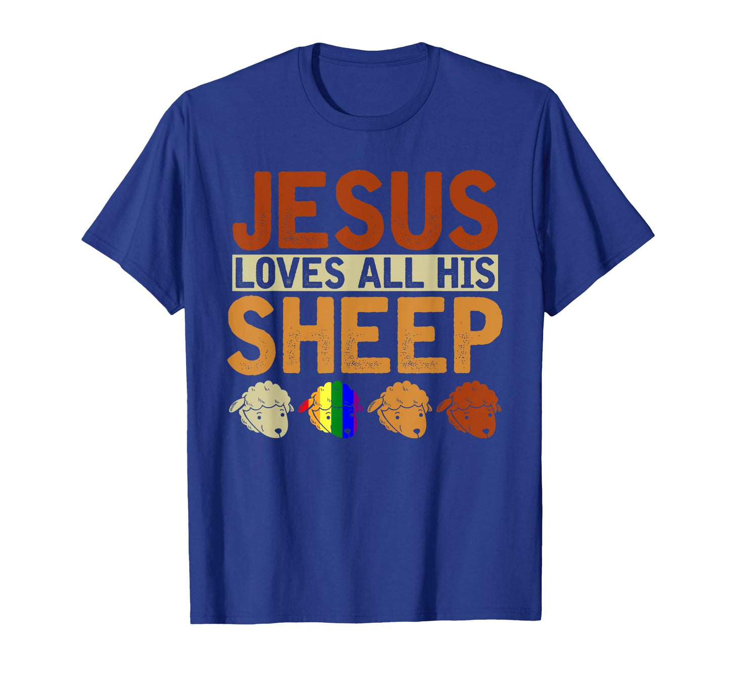 Jesus Loves All His Sheep Christianity Rainbow LGBT Jesus T-Shirt