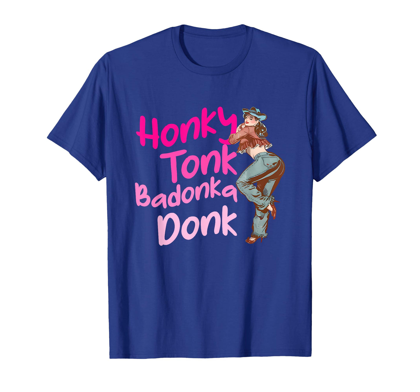 Honky Tonk Badonka Donk Funny Vintage T-Shirt