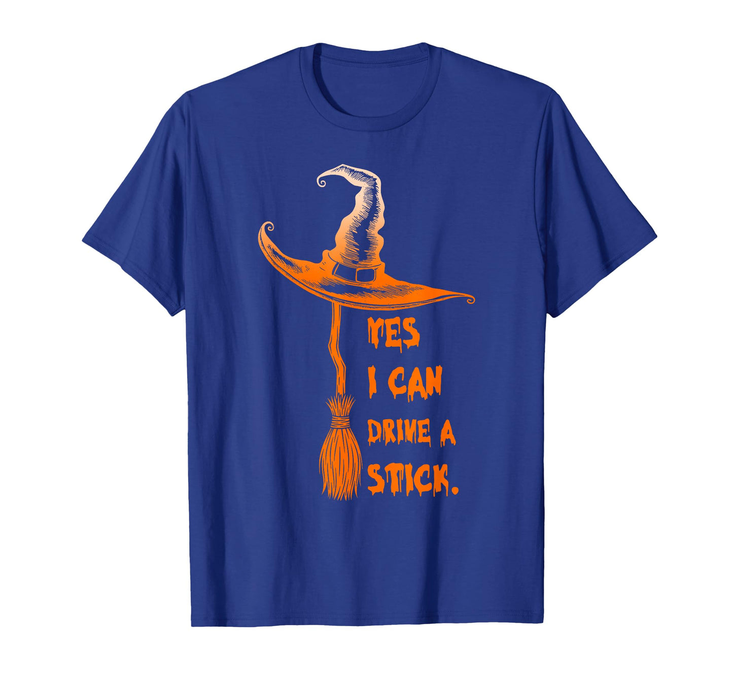 Yes I Can Drive A Stick Funny Spooky Halloween Witch T-Shirt
