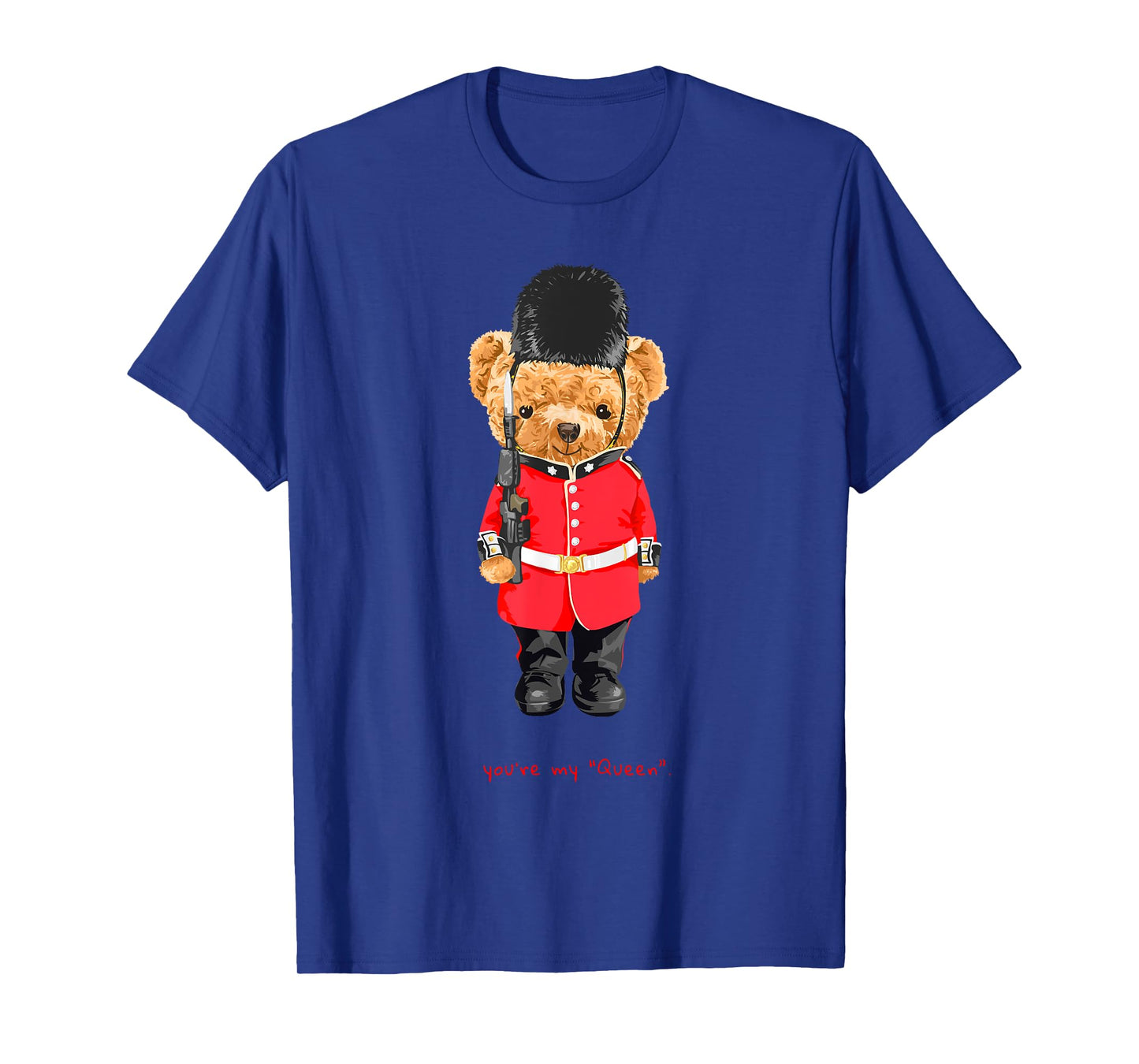 You Are My Queen Cool London Teddy Bear Illustration Graphic T-Shirt