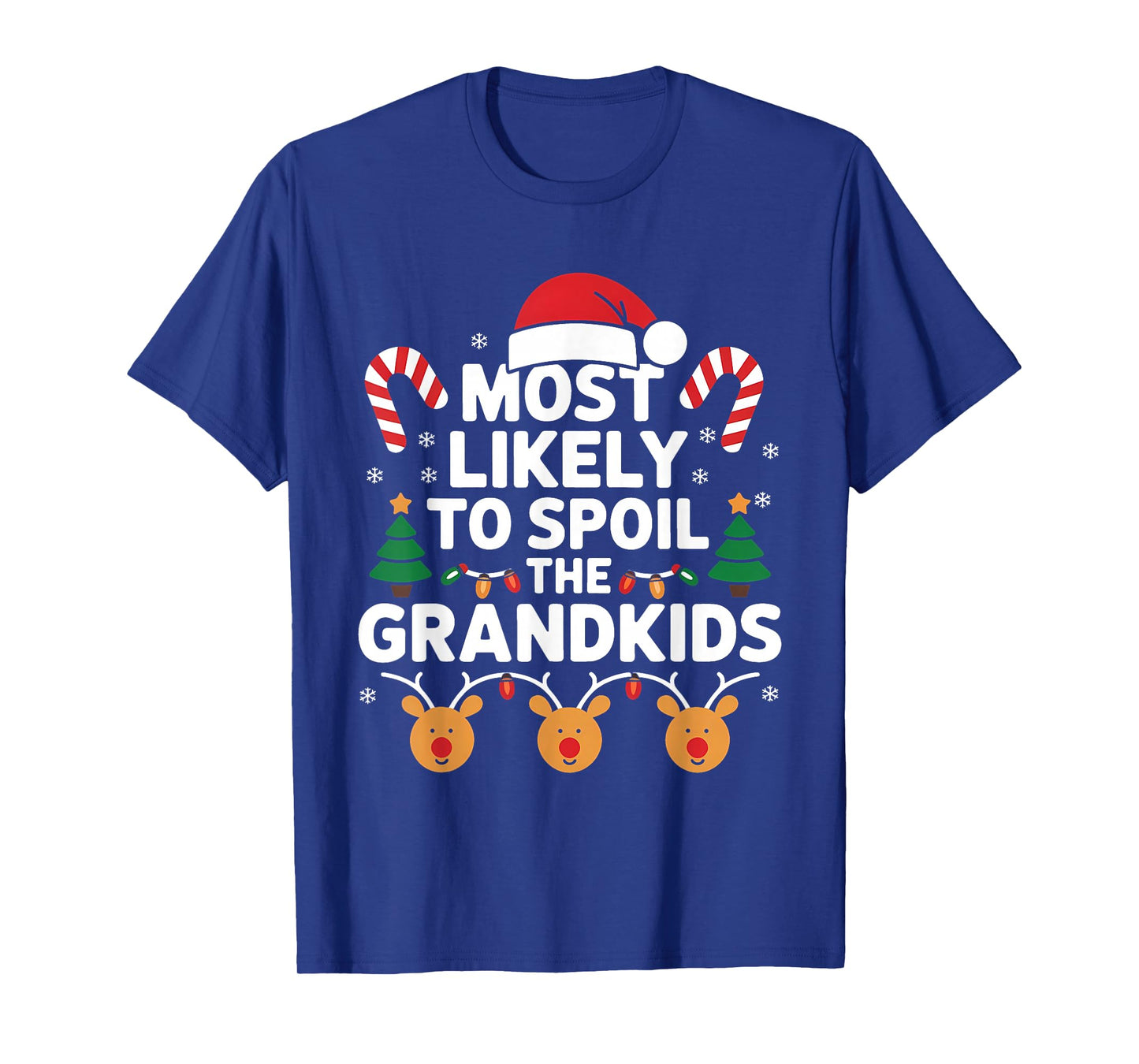 Funny Most Likely to Spoil The Grandkids Christmas Party T-Shirt