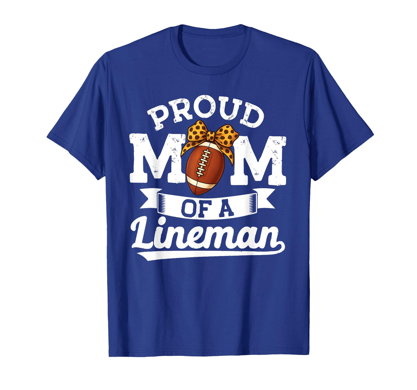 Proud mom of a Lineman Mama Offensive Line Man Football T-Shirt