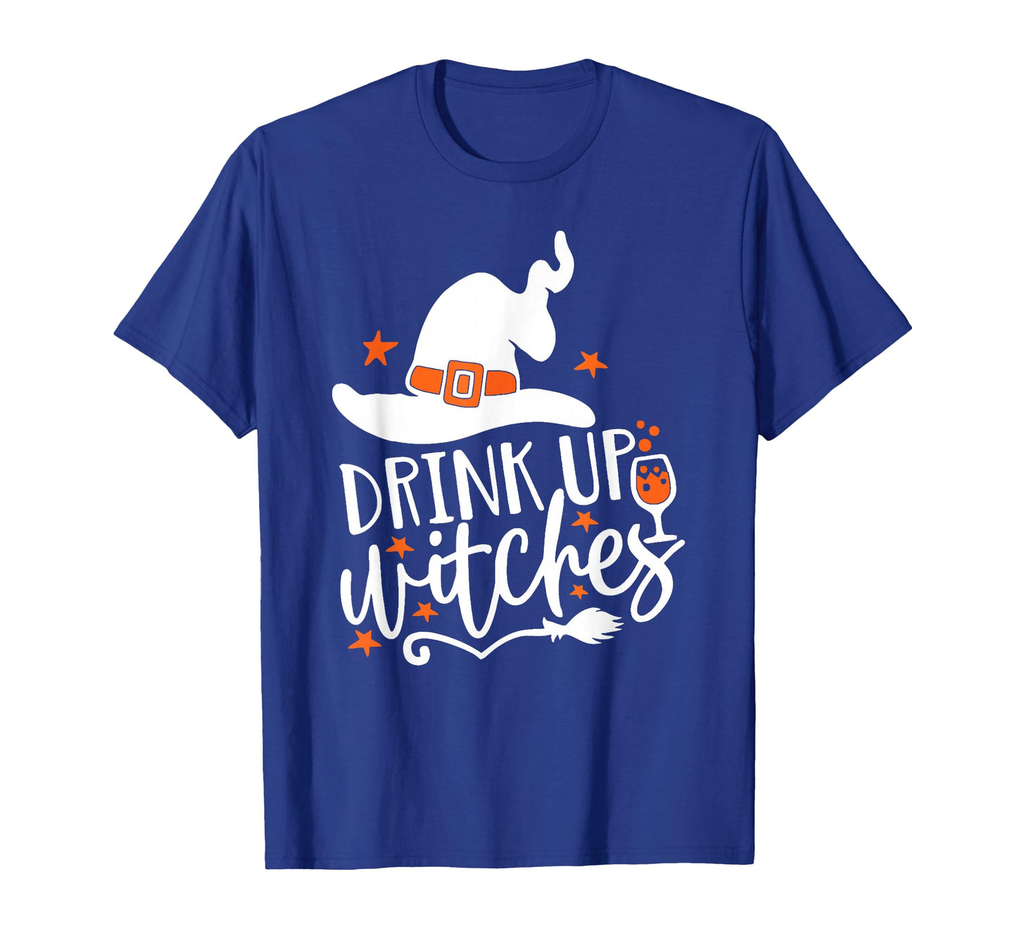 Halloween Drink Up Witches Funny Witch Costume Party Women T-Shirt