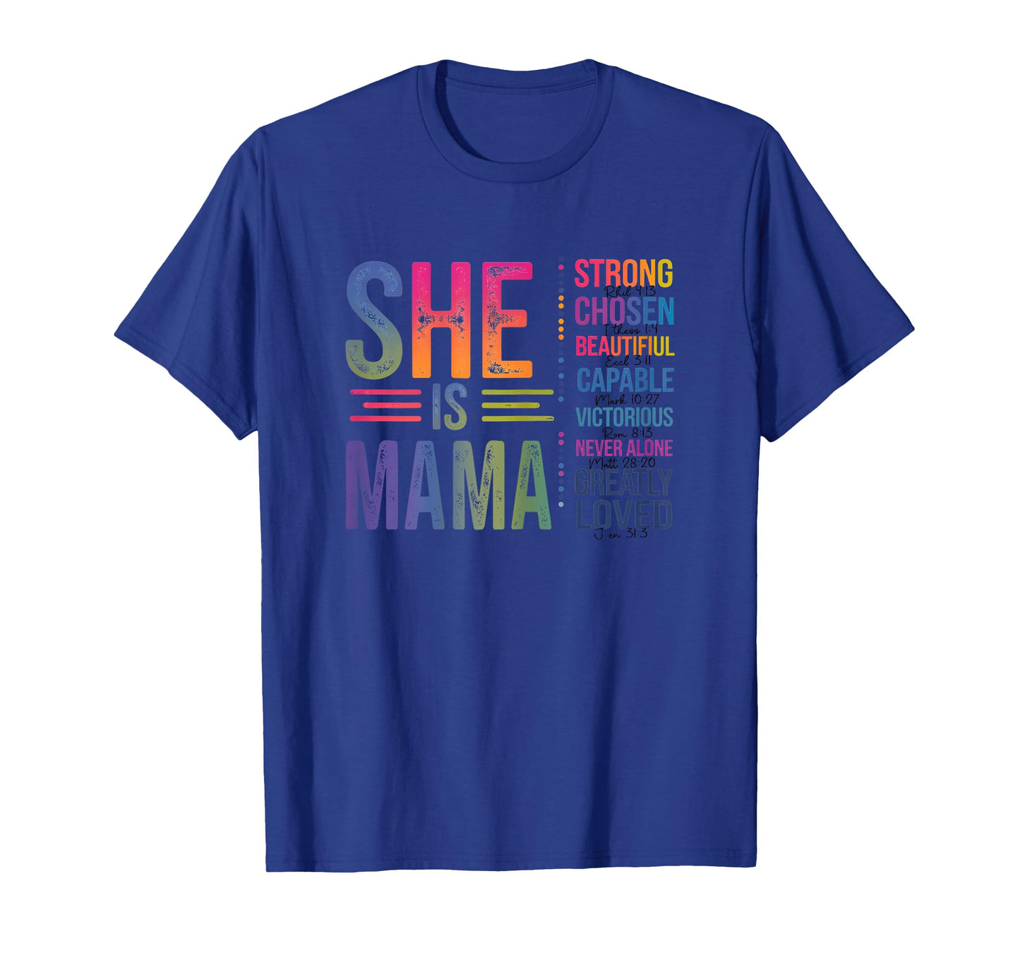 She Is Mama Christian Mothers Day Jesus Nana Religious Women T-Shirt