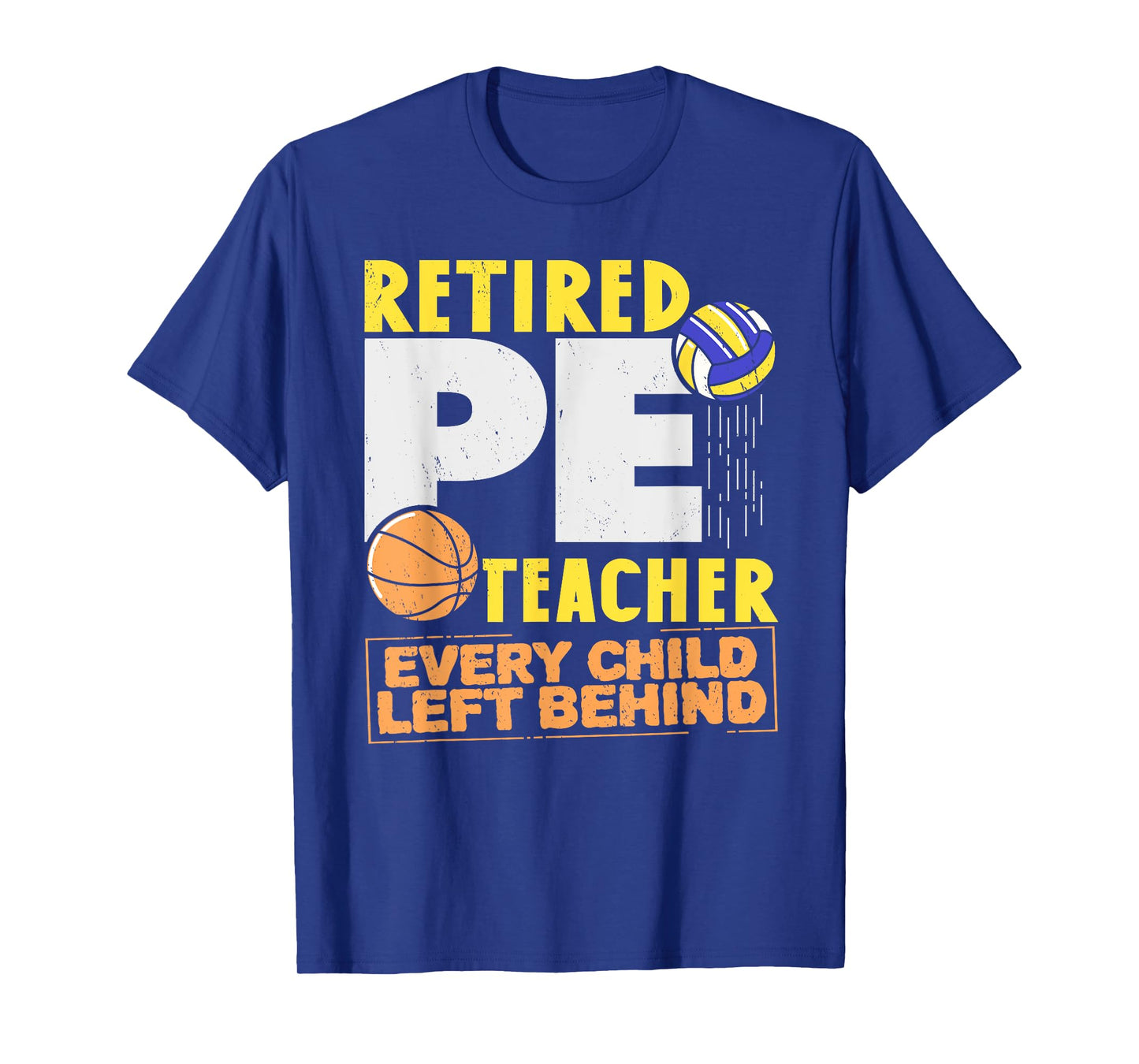 Retired P. E. Teacher Retirement Sport PE Physical Education T-Shirt