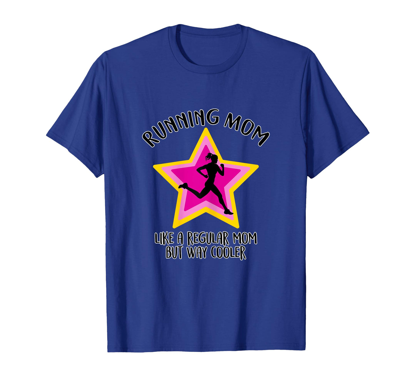 Running Mom - Funny Runners & Running Mother Gift T-Shirt
