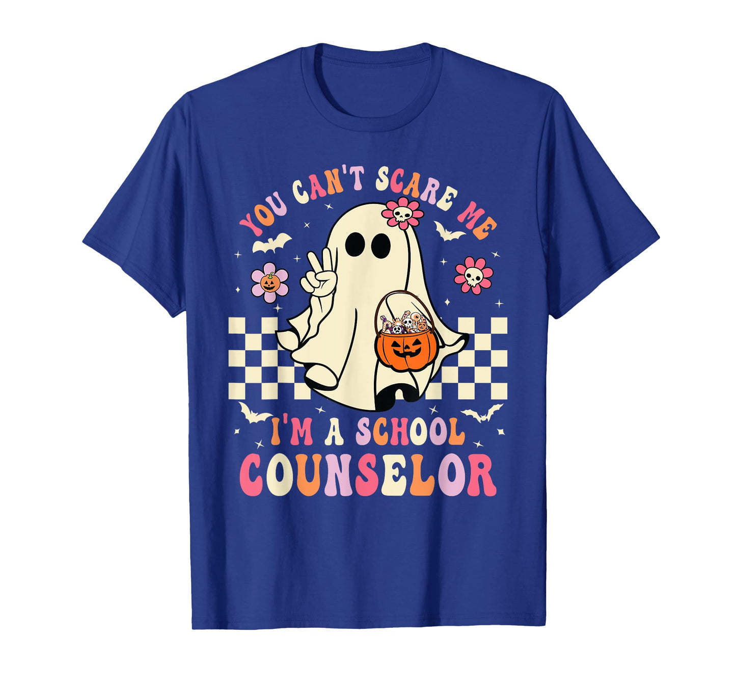 You Can't Scare Me I'm A School Counselor Halloween Women T-Shirt